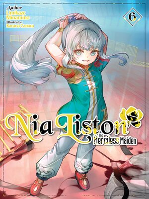 cover image of Nia Liston: The Merciless Maiden, Volume 6